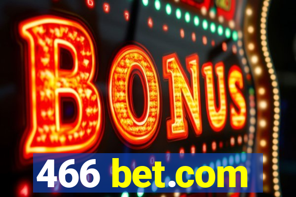 466 bet.com